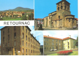 RETOURNAC - Multivues (vue Générale, L'église, Le Patriarche, La Maison De Retraite) - Alt. 510 M - Retournac