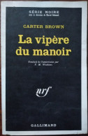 Carter BROWN La Vipère Du Manoir Série Noire N°1311 (EO, 12/1969) - Série Noire