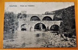 TROIS-PONTS  -  Ponts Sur L'Amblève Et Train - Trois-Ponts