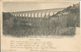 FRANCE  - 13 - ENVIRONS D'AIX EN PROVENCE - PONT ACQUEDUC DE ROQUEFAVOUR - 1901 - Roquefavour