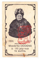 PK Eeuweling Honderdjarige Duffel - 'Moederke Diddens' Maria Theresia Vleminckx ° Leest Mechelen 1805 † Duffel 1913 - Duffel