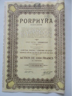 Porphyra - Gendbrugge - Capital 1 200 000 - Action De 1000 Francs - Industrie