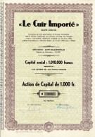 - Titre De 1946 - Le Cuir Importé - - Industrie