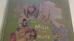 BEAU CARTONNAGE  H LAURENS  Les Mille Et Une Nuits / Illustrations De A. Robaudi - 1901-1940