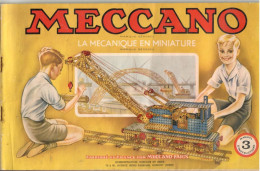 BRICOLAGE-TECHNIQUE-modelisme:  MECCANO, Mécanique En Miniature - Manuel D'instructions N° 3 - Modellbau