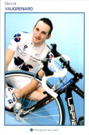 Carte Cyclisme Cycling サイクリング Format Cpm Equipe Cyclisme Pro Française Des Jeux 2007 Benoît Vaugrenard France Sup.Etat - Cycling