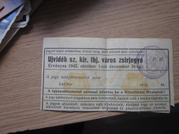 Ujvidek Novi Sad 1942 WW2 Okupation Grease Coupon Bon Za Mast Ujvidek Sz Kir Varos Zsirjegye - 1939-45