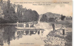 89-SAINT-PERE-SOUS-VEZELAY- VUE SUR LA CURE ET PAORAMA DE VEZELAY PÊCHEURS LANCANT SON EPERVIER - Altri & Non Classificati