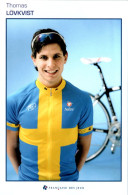 Carte Cyclisme Cycling サイクリング Format Cpm Equipe Cyclisme Pro Française Des Jeux 2007 Thomas Lövkvist Suède Superbe.Etat - Radsport