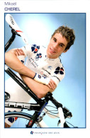 Carte Cyclisme Cycling サイクリング Format Cpm Equipe Cyclisme Pro Française Des Jeux 2007 Mikaël Cherel France Superbe.Etat - Cyclisme