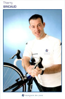 Carte Cyclisme Cycling サイクリング Format Cpm Equipe Cyclisme Pro Française Des Jeux 2007 Thierry Bricaud Directeur Sportif - Cyclisme