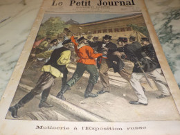 LE PETIT JOURNAL NUMERO 455  MUTINERIE A EXPO RUSSE  -  INCENDIE USINE SAINT DENIS  1899 - 1850 - 1899
