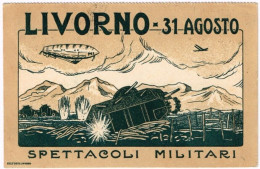 PRIMO VOLO LIVORNO FESTA GINNICO MILITARE CARTOLINA 31/08/1919 - Marcofilie (Luchtvaart)