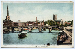 WORCESTER BRIDGE AND CATHEDRAL - Worcester