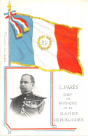 G.PARES CHEF DE MUSIQUE DE LA GARDE REPUBLICAINE - Cantanti E Musicisti
