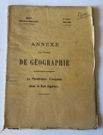 Ecole Speciale Militaire (St Cyr) - La Penetration Française Dans Le Sud Algerien - 2e Année - 1905/1906 - Französisch