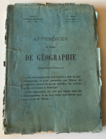 Ecole Speciale Militaire (St Cyr) - APPENDICES Au Cours De GEOGRAPHIE - 1ere Année - 1897-1898 - Francese