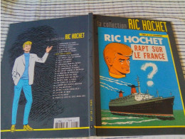 RIC HOCHET  La Collection " Rapt Sur Le FRANCE " T6  2012   HACHETTE  Comme Neuve - Ric Hochet