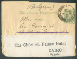 Incoming Mail  ARGENTINA 2cvos Postal Staionery Band Wrapper To Belgium (scrapped) And Reoriented To The GHEZIREH PALACE - 1866-1914 Khédivat D'Égypte