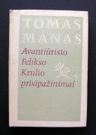 Lithuanian Book / Avantiūristo Felikso Krulio Prisipažinimai 1981 - Romane