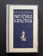 Lithuanian Book / Paryžiaus Katedra Victor Hugo 1950 - Romanzi