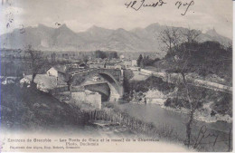 Environs De Grenoble Les Ponts De Claix  1905 - Claix