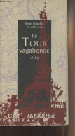 La Tour Vagabonde (récits) - Prokofiev Serge - 2005 - Slawische Sprachen