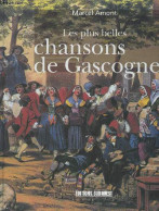 Les Plus Belles Chansons De Gascogne - Amont Marcel - 2006 - Muziek