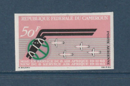 Cameroun - Poste Aérienne - Non Dentelé - YT N° 60 ** - Neuf Sans Charnière - 1963 - Aéreo