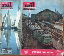 Lot De 2 Revues La Vie Du Rail 1955 (n° 524 Et 525) L'Etoile Du Nord Et La Rochelle Pallice - Trains