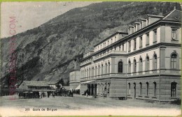 Ad4055 - SWITZERLAND  - Ansichtskarten VINTAGE POSTCARD  - Gare De Brigue - 1909 - Brigue-Glis 