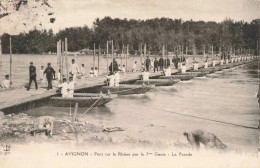 FRANCE - Avignon - Pont Sur Le Rhône Par Le 7me Génie - La Parade - Carte Postale Ancienne - Avignon