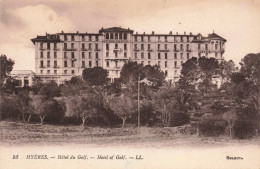 FRANCE - Hyères - Hôtel Du Golf - LL - Carte Postale Ancienne - Hyeres