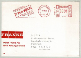 Schweiz / Helvetia 1972, Brief Freistempel / EMA / Meterstamp Franke Aarburg - Aarau, Küchen / Cuisines / Kitchen - Usines & Industries