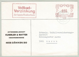 Schweiz / Helvetia 1972, Brief Freistempel / EMA / Meterstamp Kummler & Matter Däniken - Aarau, Verzinken / Galvanising - Usines & Industries