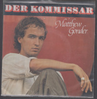 Disque Vinyle 45t - Matthew Gonder - Der Kommissar - Dance, Techno En House