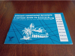 F.S. PRINCIPALI COMUNICAZIONI FERROVIARIE E CARROZZE DIRETTE TRA LA SICILIA E... 1959 - Europe