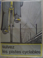 Affiche SNCF De Sécurité - 03 "suivez Les Pistes Cyclables" à Coté De Voie Des Gares - Chemin De Fer