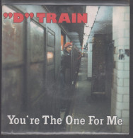 Disque Vinyle 45t - D Train - You're The One For Me - Dance, Techno En House