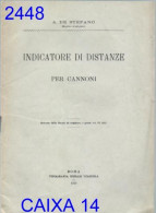 INDICATORE DI DISTANZE PER CANNONI, A. DE STEFANO, 1912 - Italiaans