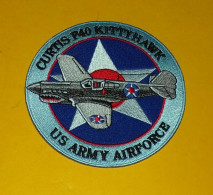 TISSU PATCH :  CURTIS P40 KITTYHAWK , U.S ARMY AIRFORCE  , DIAMETRE 9 CM , BON ETAT VOIR PHOTO . POUR TOUT RENSEIGNEMENT - Patches