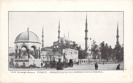 EUROPE - TURQUIE - Mosquée Du Sultan Ahmed - Constantinople - Carte Postale Ancienne - Turquia