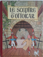 BD Hergé Les Aventures De Tintin Le Sceptre D'Ottokar B1 1947 Bon état !!! - Hergé