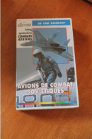 Cassette VHS Avions De Combat Soviétiques - Aviation