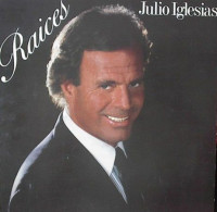 JULIO  IGLESIAS  °°  RAICES - Sonstige - Spanische Musik