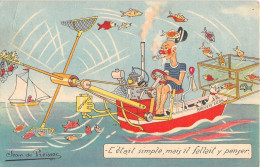 ILLUSTRATEUR - JEAN DE PREISSAC - HUMORISTIQUE, PECHE EN MER -"C'ETAIT SIMPLE, MAIS IL FALLAIT Y PENSER" - Preissac