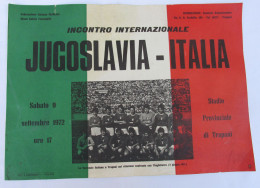 WOMENS FOOTBALL CALCIO FEMMINILE / YUGOSLAVIA Vs ITALIA,  POSTER MANIFESTO D 35 X 25 Cm,  Year 1972 - Apparel, Souvenirs & Other