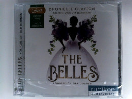 The Belles (2): Königreich Der Dornen. Mp3 CD - CD