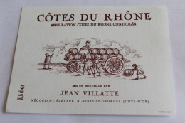 Cotes Du Rhone JEAN VILLATTE Negociant Eleveur Nuits St Georges 21 - Côtes Du Rhône