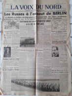 JOURNAL LA VOIX DU NORD LES RUSSES A L'ASSAUT DE BERLIN MARDI 24 AVRIL 1945 - 1939-45